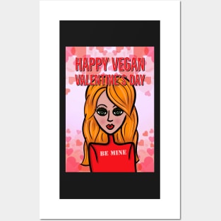 Happy Vegan Valentine's Day Be Mine Posters and Art